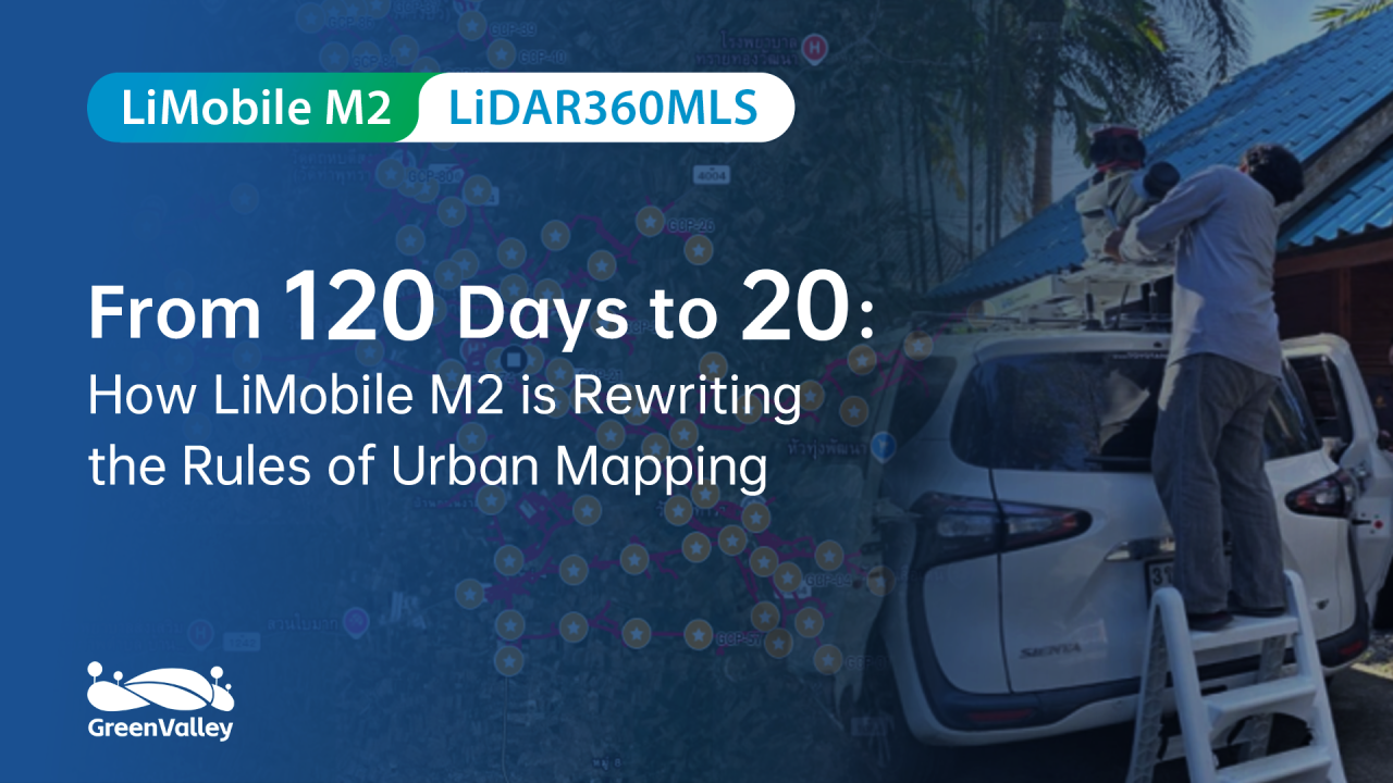 From 120 Days to 20: How LiMobile M2 is Rewriting the Rules of Urban Mapping