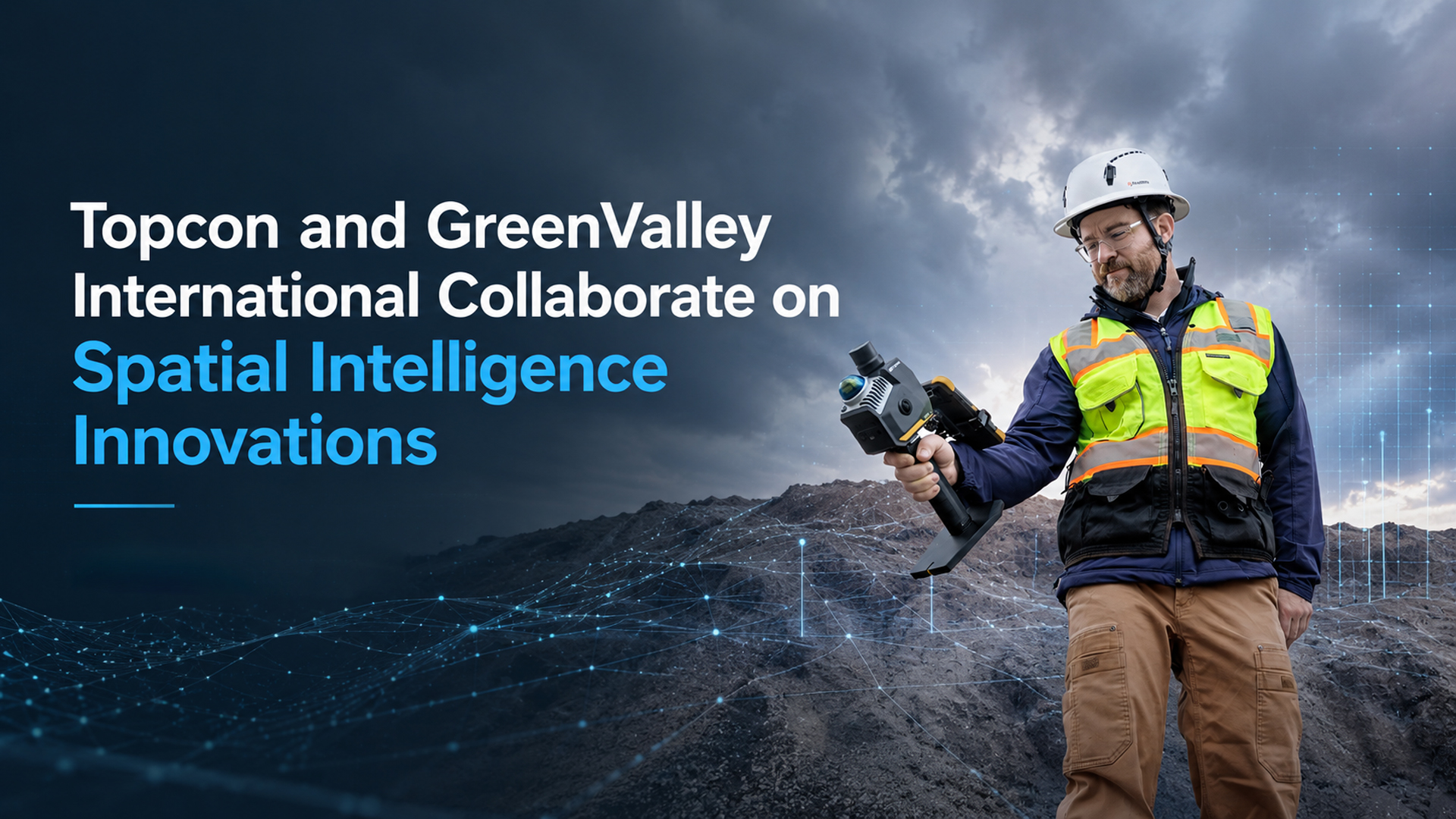 TopconとGreenValley International、空間インテリジェンスのイノベーションで協業